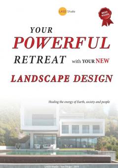 Your powerful retreat with your new landscape design