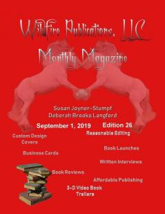 WILDFIRE PUBLICATIONS MAGAZINE SEPTEMBER 1 2019 ISSUE EDITION 26