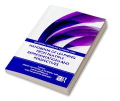 Handbook of Learning from Multiple Representations and Perspectives