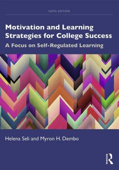 MOTIVATION AND LEARNING STRATEGIES FOR COLLEGE SUCCESS