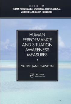 Human Performance and Situation Awareness Measures