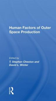 Human Factors of Outer Space Production