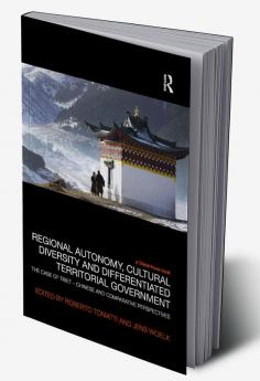 Regional Autonomy Cultural Diversity and Differentiated Territorial Government