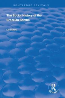 Social History of the Brazilian Samba