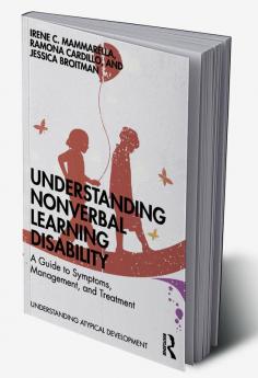 Understanding Nonverbal Learning Disability