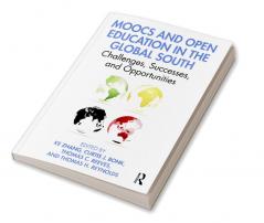 MOOCs and Open Education in the Global South