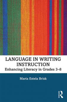 Language in Writing Instruction