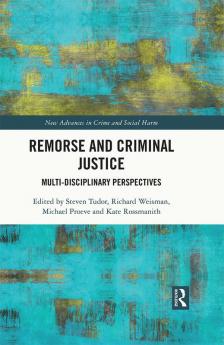 Remorse and Criminal Justice