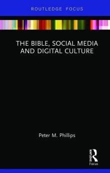 Bible Social Media and Digital Culture