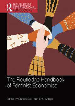 Routledge Handbook of Feminist Economics