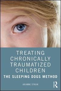 Treating Chronically Traumatized Children