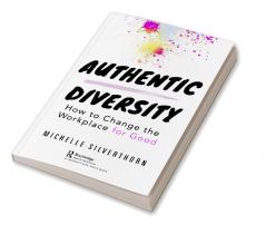 Authentic Diversity