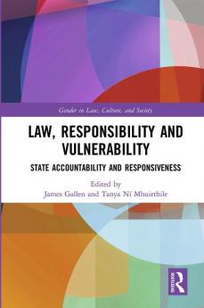 Law Responsibility and Vulnerability