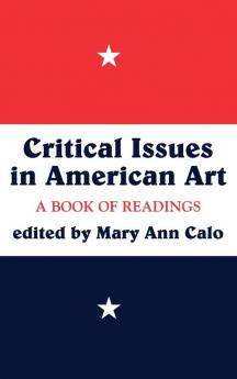 Critical Issues In American Art
