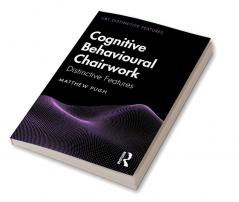 Cognitive Behavioural Chairwork