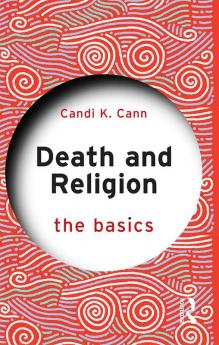 Death and Religion: The Basics