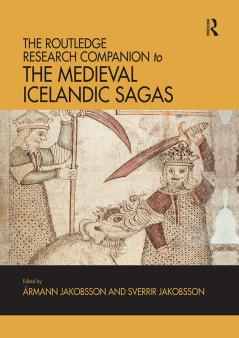 Routledge Research Companion to the Medieval Icelandic Sagas