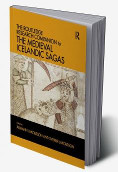 Routledge Research Companion to the Medieval Icelandic Sagas