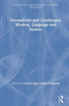 Innovations and Challenges: Women Language and Sexism