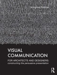 Visual Communication for Architects and Designers