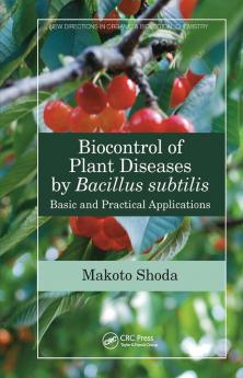 Biocontrol of Plant Diseases by Bacillus subtilis