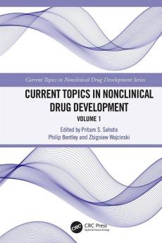Current Topics in Nonclinical Drug Development