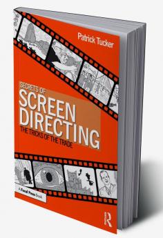 Secrets of Screen Directing