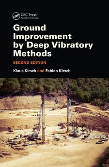 Ground Improvement by Deep Vibratory Methods