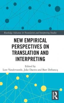 New Empirical Perspectives on Translation and Interpreting