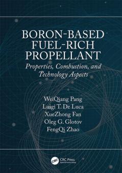 Boron-Based Fuel-Rich Propellant