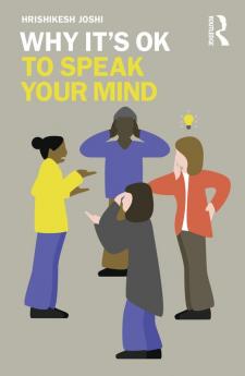 Why It's OK to Speak Your Mind