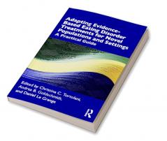 Adapting Evidence-Based Eating Disorder Treatments for Novel Populations and Settings