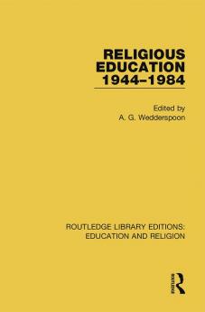 Religious Education 1944-1984