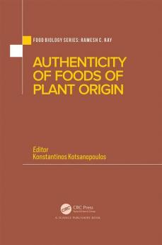 Authenticity of Foods of Plant Origin