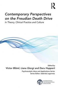 Contemporary Perspectives on the Freudian Death Drive