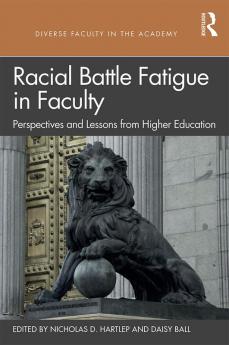 Racial Battle Fatigue in Faculty