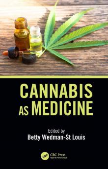 Cannabis as Medicine