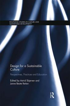 Design for a Sustainable Culture