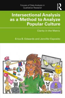 Intersectional Analysis as a Method to Analyze Popular Culture