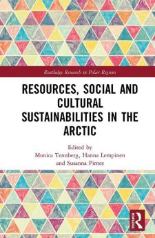 Resources Social and Cultural Sustainabilities in the Arctic