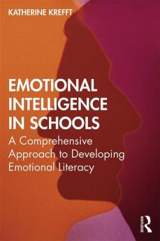 Emotional Intelligence in Schools