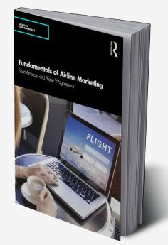 Fundamentals of Airline Marketing