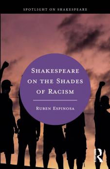 Shakespeare on the Shades of Racism