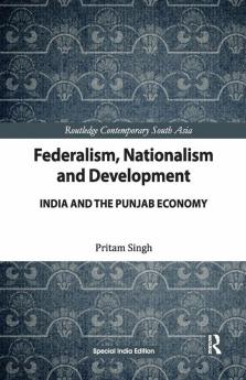 Federalism Nationalism and Development