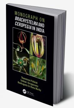 Monograph on Brachystelma and Ceropegia in India