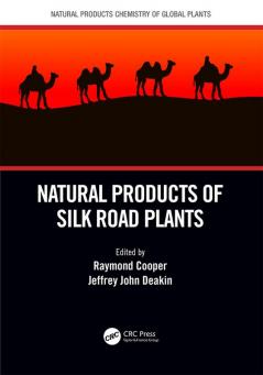 Natural Products of Silk Road Plants