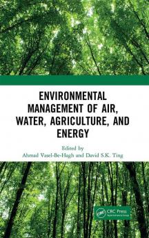 Environmental Management of Air Water Agriculture and Energy