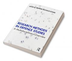 Research Methods in Defence Studies