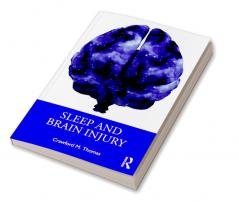 Sleep and Brain Injury