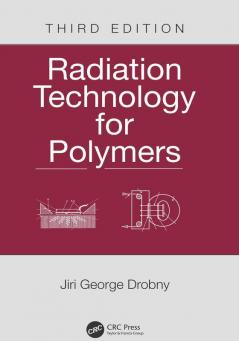 Radiation Technology for Polymers